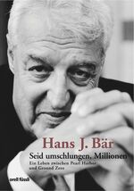 ISBN 9783280060414: Seid umschlungen, Millionen: Ein Leben zwischen Pearl Harbor und Ground Zero