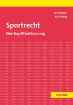 ISBN 9783280072400: Sportrecht - Eine Begriffserläuterung