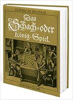 ISBN 9783283000080: Das Schach- oder König-Spiel.. In der Reihe: Tschaturanga. Darstellungen und Quellen zur Geschichte des Schachspiels. Hrsg. v. Victor Kortschnoi und Klaus Lindörfer. Bd. 1.