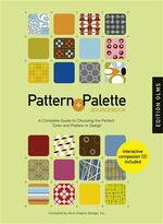 ISBN 9783283005085: Pattern and Palette Sourcebook - A Complete Guide to Choosing the Perfect Color and Pattern in Design. Compiled by Anvil Graphic Design, Inc. Autorisierte amerikanische Originalausgabe