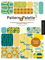 ISBN 9783283011307: Pattern + Palette Sourcebook 3 / A Complete Guide to Choosing the Perfect Pattern and Color for any Design / Gillian Blease / Taschenbuch / 208 S. / Englisch / 2009 / Edition Olms AG