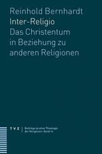 ISBN 9783290182120: Inter-Religio - Das Christentum in Beziehung zu anderen Religionen