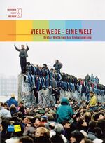 ISBN 9783292006677: Menschen in Zeit und Raum 9: Viele Wege - Eine Welt - Erster Weltkrieg bis Globalisierung, Textbuch