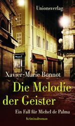 ISBN 9783293004849: Die Melodie der Geister – Kriminalroman. Ein Fall für Michel de Palma