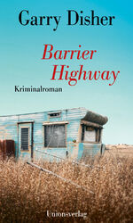 ISBN 9783293005723: Barrier Highway: Kriminalroman: Kriminalroman. Ein Constable-Hirschhausen-Roman (3)