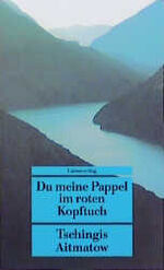 ISBN 9783293200067: Du meine Pappel im roten Kopftuch