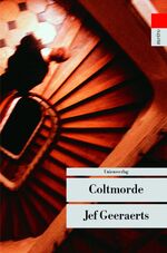 ISBN 9783293202542: Coltmorde: Kriminalroman (Unionsverlag Taschenbücher) Jef Geeraerts. Aus dem Niederländ. von Alexander und Christiane Pankow