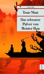 ISBN 9783293204799: Das schwarze Pulver von Meister Hou - Ein Kriminalfall für Mandarin Tân. Roman