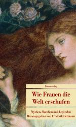 Frederik Hetmann: Wie Frauen die Welt er Frederik Hetmann: Wie Frauen die Welt er