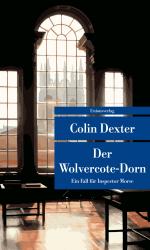 ISBN 9783293208407: Der Wolvercote-Dorn: Ein Fall für Inspector Morse, 9 - Kriminalroman