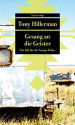 ISBN 9783293209572: Gesang an die Geister: Kriminalroman - Ein Fall für die Navajo-Police (5). Aus dem Englischen von Klaus Fröba