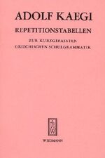 ISBN 9783296702001: Repetitionstabellen zur kurzgefassten Griechischen Grammatik