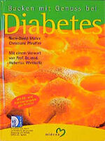 ISBN 9783310005866: Backen mit Genuss bei Diabetes