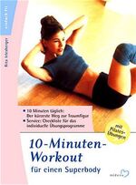 ISBN 9783310006481: 10-Minuten-Workout für einen Superbody