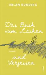 ISBN 9783311101253: Das Buch vom Lachen und Vergessen