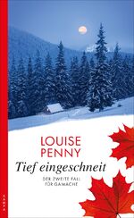 ISBN 9783311120087: Tief eingeschneit: Der zweite Fall für Gamache (Ein Fall für Gamache)