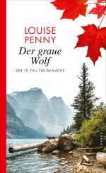 Louise Penny: Der graue Wolf | Der 19. F Louise Penny: Der graue Wolf | Der 19. F