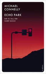 ISBN 9783311155416: Echo Park – Der zwölfte Fall für Harry Bosch