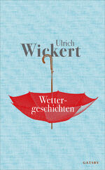 ISBN 9783311250081: Wettergeschichten