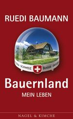 Bauernland – Mein Leben