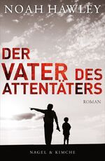 ISBN 9783312006038: Der Vater des Attentäters