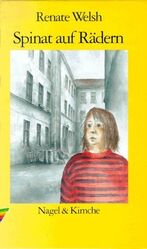 ISBN 9783312007431: Spinat auf Rädern – Kinderroman