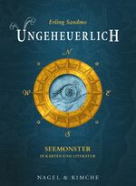 Erling Sandmo: Ungeheuerlich – Seemonste
