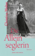 ISBN 9783312012916: Die Alleinseglerin - Roman | Der DDR-Bestseller von 1982 | Inspirierender Roman über Mut, Selbstverwirklichung und die Liebe zum Segeln | Alleinerziehende Frau in männlich dominierten Umfeld