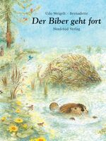 ISBN 9783314011399: Der Biber geht fort