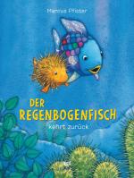 ISBN 9783314015045: Der Regenbogenfisch kehrt zurück