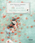 ISBN 9783314016431: Die kleine Meerjungfrau