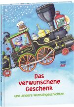 ISBN 9783314101892: Das verwunschene Geschenk und andere Wunschgeschichten