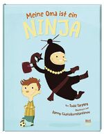 ISBN 9783314103315: Meine Oma ist ein Ninja