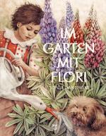 Sonja Danowski: Im Garten mit Flori
