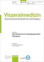 ISBN 9783318020946: Das Karzinom am ösophagogastralen Übergang - Themenheft: Viszeralmedizin 2012, Band 28, No. 2