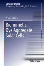 ISBN 9783319006352: Biomimetic Dye Aggregate Solar Cells