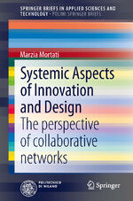 ISBN 9783319032412: Systemic Aspects of Innovation and Design – The perspective of collaborative networks