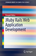 ISBN 9783319039336: JRuby Rails Web Application Development