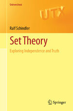 ISBN 9783319067247: Set Theory - Exploring Independence and Truth