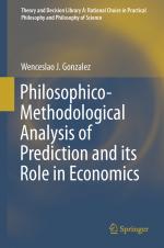 ISBN 9783319088846: Philosophico-Methodological Analysis of Prediction and its Role in Economics