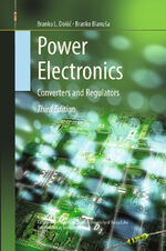 ISBN 9783319094014: Power Electronics – Converters and Regulators