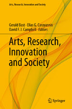 ISBN 9783319099088: Arts, Research, Innovation and Society