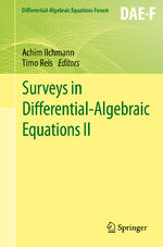 ISBN 9783319110493: Surveys in Differential-Algebraic Equations II