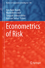 ISBN 9783319134482: Econometrics of Risk