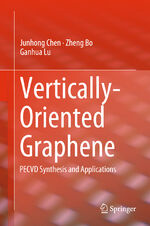 ISBN 9783319153018: Vertically-Oriented Graphene - PECVD Synthesis and Applications