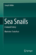 ISBN 9783319154510: Sea Snails – A natural history