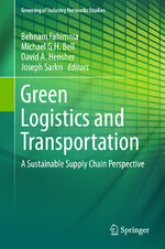 ISBN 9783319171807: Green Logistics and Transportation - A Sustainable Supply Chain Perspective