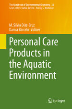 ISBN 9783319188089: Personal Care Products in the Aquatic Environment