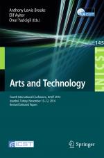 ISBN 9783319188355: Arts and Technology - Fourth International Conference, ArtsIT 2014, Istanbul, Turkey, November 10-12, 2014, Revised Selected Papers