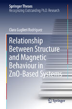 ISBN 9783319188867: Relationship Between Structure and Magnetic Behaviour in ZnO-Based Systems